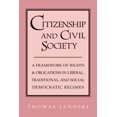 thumbnail image 1 of Pre-Owned Citizenship and Civil Society: A Framework of Rights and Obligations in Liberal, Traditional, and Social Democratic Regimes (Paperback) 0521635810 9780521635813, 1 of 1