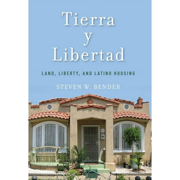 Citizenship and Migration in the America Tierra Y Libertad: Land, Liberty, and Latino Housing, Book 8, (Hardcover)