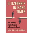 thumbnail image 1 of Citizenship in Hard Times, (Paperback), 1 of 1