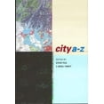 thumbnail image 1 of Pre-Owned City A-Z : Urban Fragments (Paperback) 9780415207287, 1 of 1
