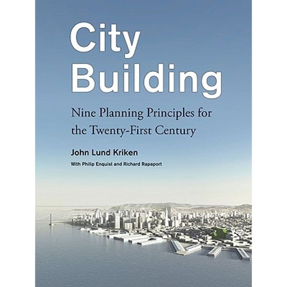 Pre-Owned City Building: Nine Planning Principles for the Twenty-First Century (Paperback) 1568988818 9781568988818