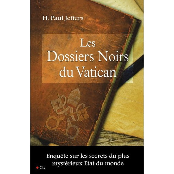City Editions Les dossiers noirs du Vatican, (Paperback) - Walmart.com