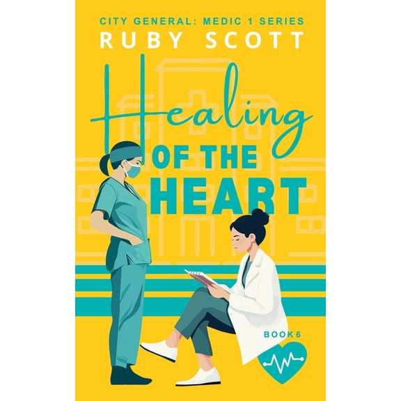 City General: Medic 1 Healing of the Heart, Book 5, (Paperback)