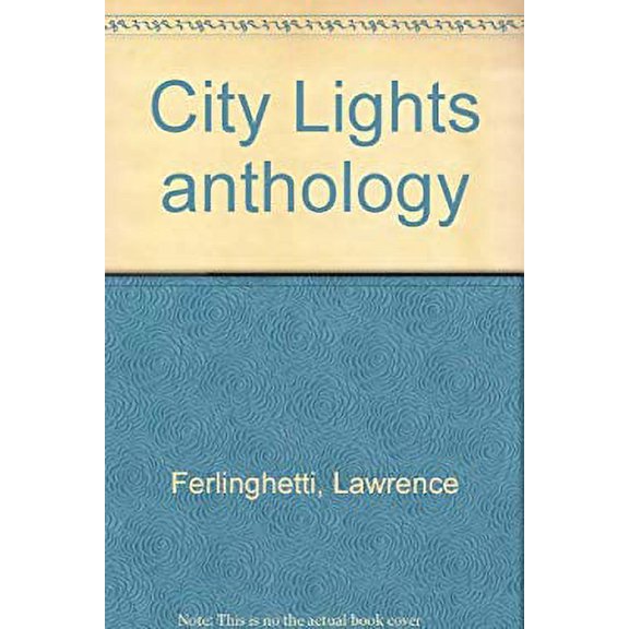Pre-Owned City Lights Anthology (Paperback) 0872860760 9780872860766