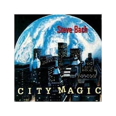 City Magic (CD) by Steve Bach