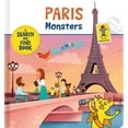 thumbnail image 1 of City Monsters Paris Monsters: A Search and Find Book, (Board Book), 1 of 1