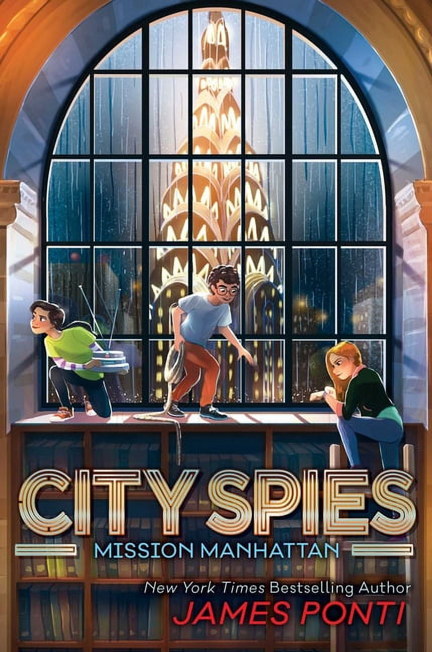 City Spies Mission Manhattan, Book 5, (Hardcover)