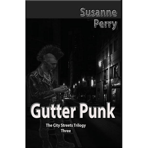City Streets Gutter Punk, Book 3, (Paperback)