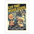 thumbnail image 1 of City That Never Sleeps - Starring Gig Young and Mala Powers - Vintage Film Noir Movie Poster c.1953 - Bamboo Fine Art 290gsm Paper (Unframed) 12x16in, 1 of 4