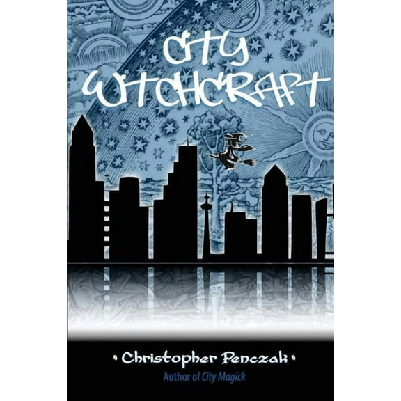 City Witchcraft (Paperback)