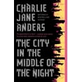 thumbnail image 1 of Pre-Owned The City in the Middle of the Night (Paperback) 076537997X 9780765379979, 1 of 1