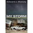 thumbnail image 1 of Pre-Owned My Storm: Managing the Recovery of New Orleans in the Wake of Katrina (Hardcover) 0812243854 9780812243857, 1 of 1