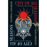 City of All Seasons, Paperback