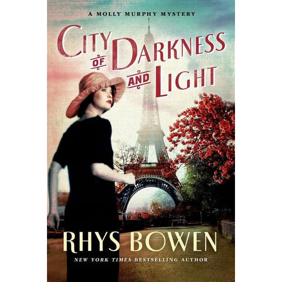 Molly Murphy Mysteries: City of Darkness and Light : A Molly Murphy Mystery (Series #13) (Paperback)