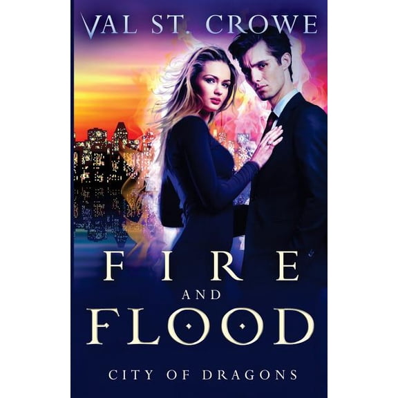 City of Dragons: Fire and Flood (Paperback)