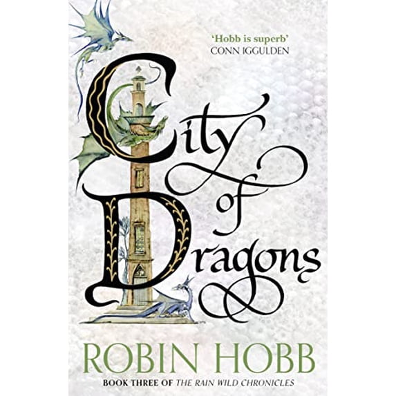 Pre-Owned City of Dragons: Robin Hobb: Book 3 (The Rain Wild Chronicles) Paperback