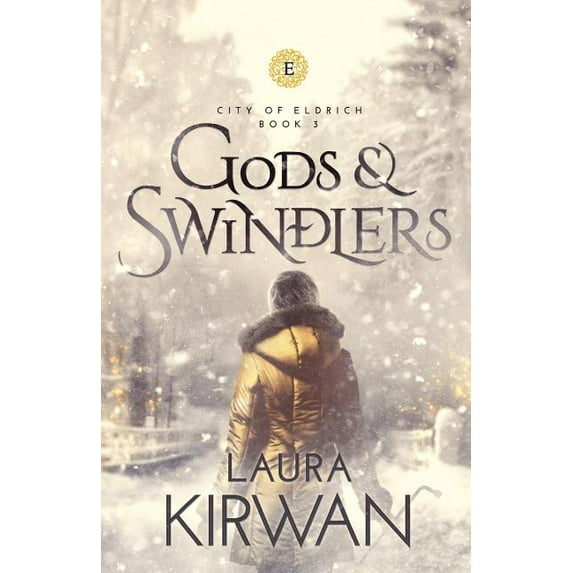 City of Eldrich Gods and Swindlers, Book 3, (Paperback)