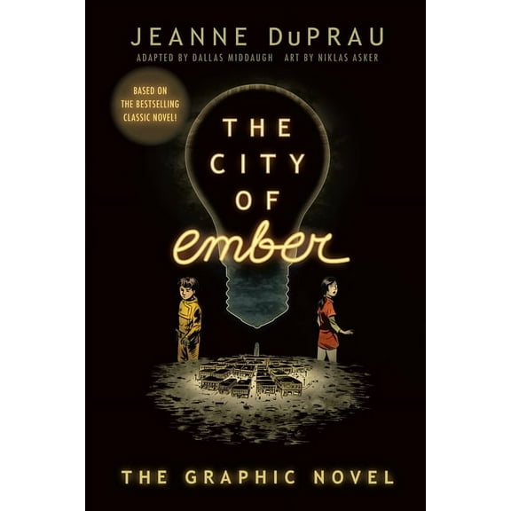 City of Ember The City of Ember: (The Graphic Novel), Book 1, (Paperback)