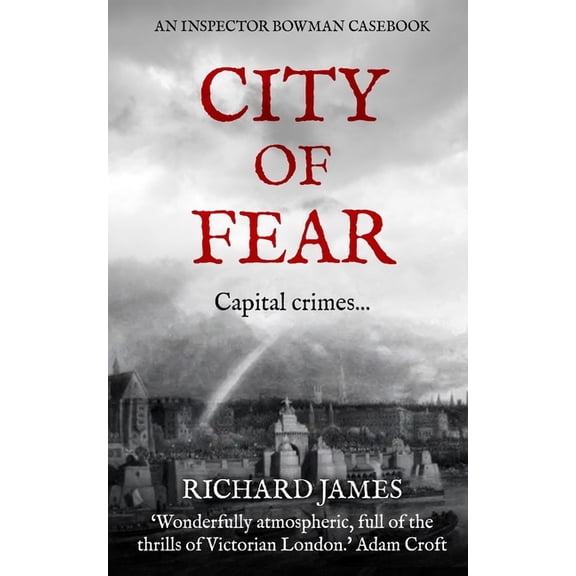 City of Fear : An Inspector Bowman Casebook (Paperback)