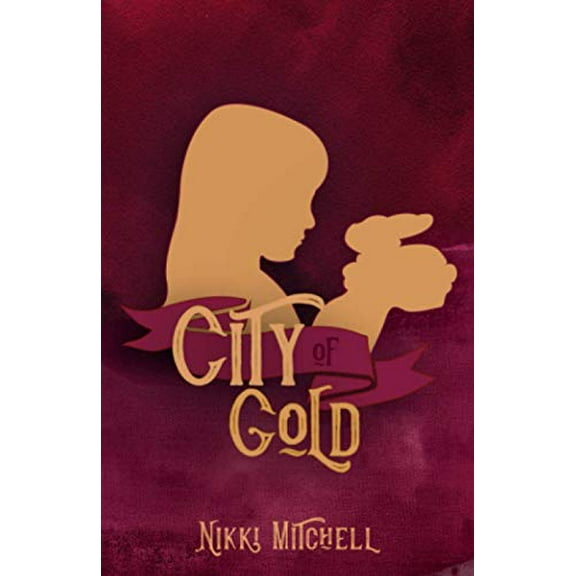 Pre-Owned City of Gold: Book Two of Eleanor Mason's Literary Adventures Paperback