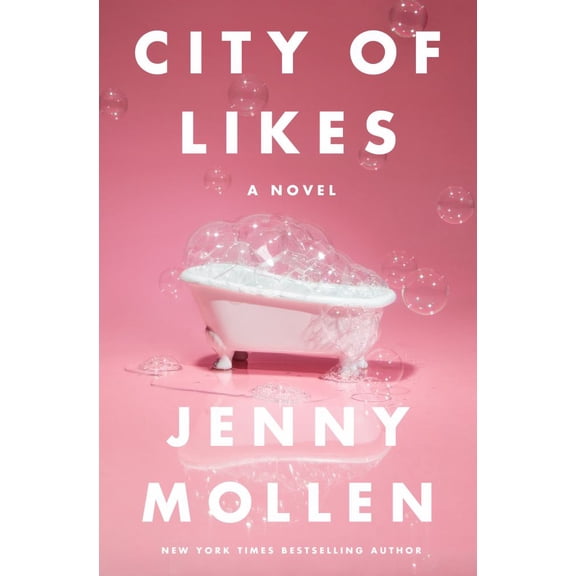 Jenny Mollen: City of Likes (Hardcover)