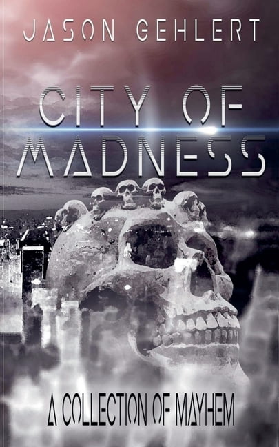 City of Madness, (Paperback)