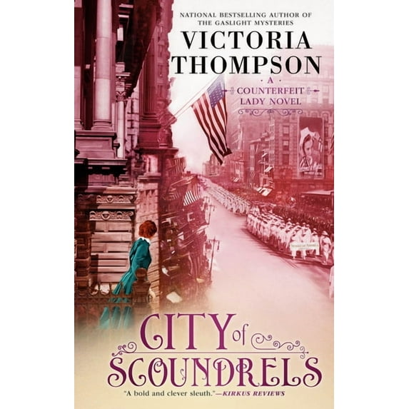 City of Scoundrels (A Counterfeit Lady Novel, Bk. 3)