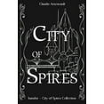 thumbnail image 1 of City of Spires City of Spires: Collected Edition, Book 0, (Hardcover), 1 of 1