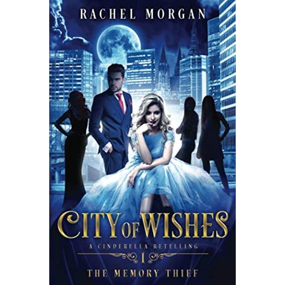 Pre-Owned City of Wishes 1: The Memory Thief Paperback Rachel Morgan