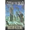 thumbnail image 1 of Pre-Owned City of the Dead: Author's Preferred Edition (Paperback) 1621051129 9781621051121, 1 of 3
