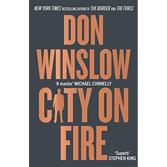Pre-Owned City on Fire: the gripping new crime novel from the international number one bestselling author of The Cartel trilogy (Hardcover) 0008507775 9780008507770