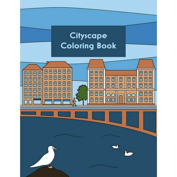 Cityscape Coloring Book: Cityscape Coloring book, for coloring architectural buildings and cities (Paperback)