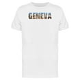 thumbnail image 1 of Cityscape On Geneva City Name T-Shirt Men -Image by Shutterstock, Male 3X-Large, 1 of 2