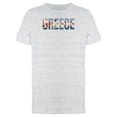 thumbnail image 1 of Cityscape On Greece Country Name T-Shirt Men -Image by Shutterstock, Male XX-Large, 1 of 2