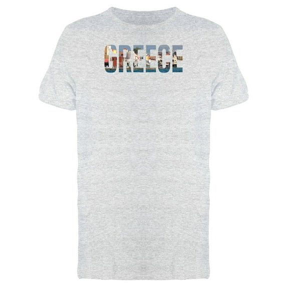 Cityscape On Greece Country Name T-Shirt Men -Image by Shutterstock, Male XX-Large