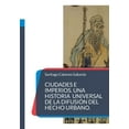 thumbnail image 1 of Ciudades e Imperios. Una historia universal de la difusión del hecho urbano., (Paperback), 1 of 1