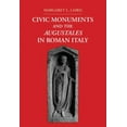 thumbnail image 1 of Civic Monuments and the Augustales in Roman Italy, (Hardcover), 1 of 1