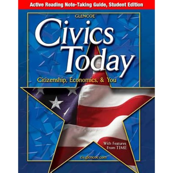 Pre-Owned Civics Today: Citizenship, Economics, & You, Active Reading Note-Taking Guide, Student Edition (Civics Today: Citzshp Econ You) Paperback