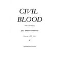 thumbnail image 1 of Pre-Owned Civil Blood: Poems and Prose (Paperback 9780915943098) by Jill Breckenridge, 1 of 1