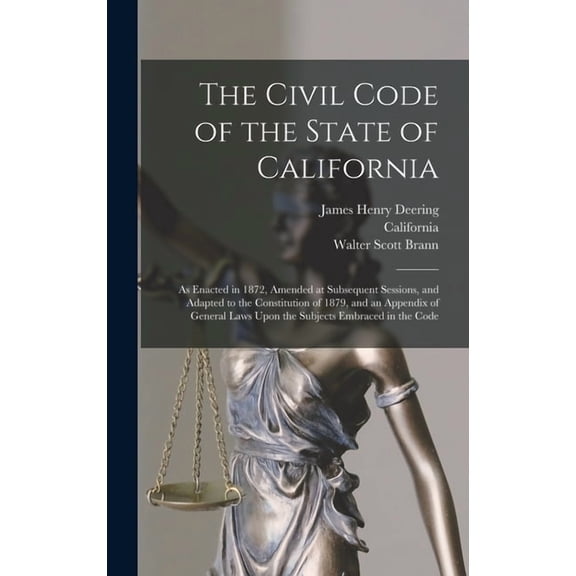 The Civil Code of the State of California, (Hardcover)