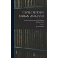 thumbnail image 1 of Civil Defense Urban Analysis; Technical Manual (Hardcover), 1 of 9