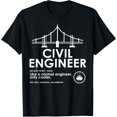 thumbnail image 1 of Civil Engineer Definition Funny Engineering Birthday Father T-Shirt, 1 of 4