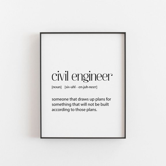 Civil Engineer Definition Wall Art Print, Engineering Home Office Decor
