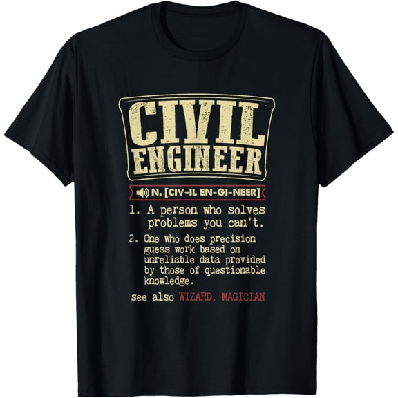 Civil Engineer Funny Definition T-Shirt
