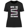 thumbnail image 1 of Civil Engineer T-Shirt Women -Image by Shutterstock, Female Medium, 1 of 2
