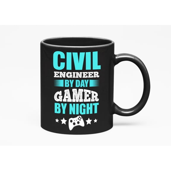 Civil Engineer by Day, Gamer by Night, Black 11oz Ceramic Mug