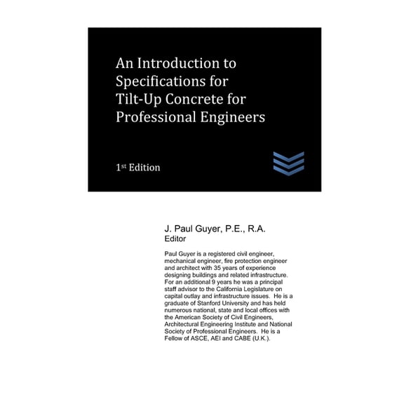 Civil Engineering An Introduction to Specifications for Tilt-Up Concrete for Professional Engineers, Book 7, (Paperback)