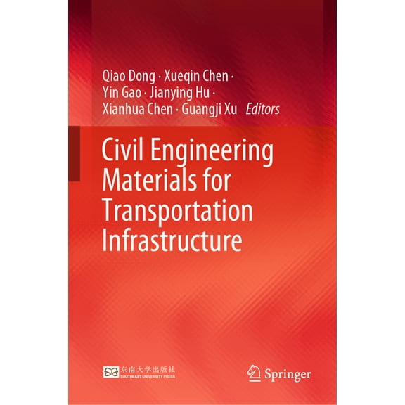 Civil Engineering Materials for Transportation Infrastructure, (Hardcover)