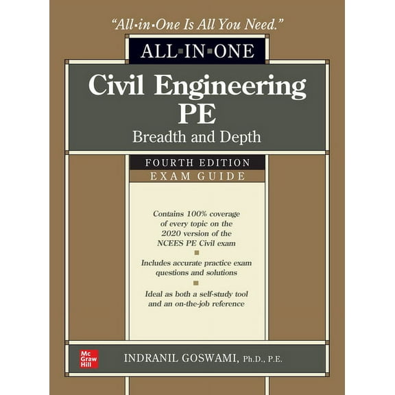 Civil Engineering Pe All-In-One Exam Guide: Breadth and Depth, Fourth Edition (Hardcover)