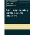 thumbnail image 1 of Civil Engineering in the Nuclear Industry, (Hardcover), 1 of 1